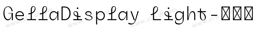 GellaDisplay Light字体转换
